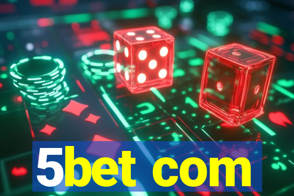 5bet com